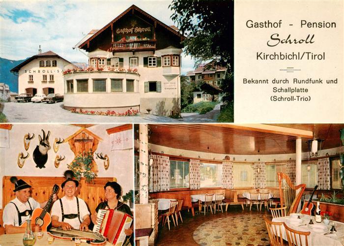 Kirchbichl Tirol Gasthof Pension Schroll mit Schroll-Trio Gastraum