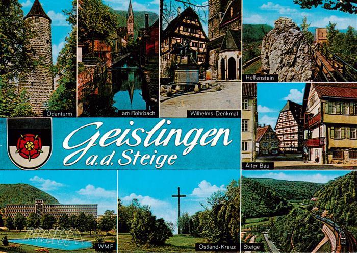 Geislingen  Steige Odenturm Rohrbach Wilhelms Denkmal Helfenstein Alter Bau WMF