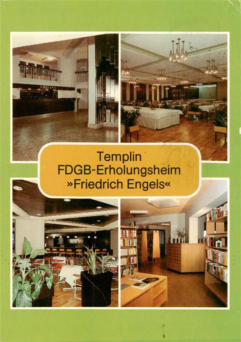 Templin FDGB Erholungsheim Friedrich Engels Empfangshalle Restaurant DachCafe Bi