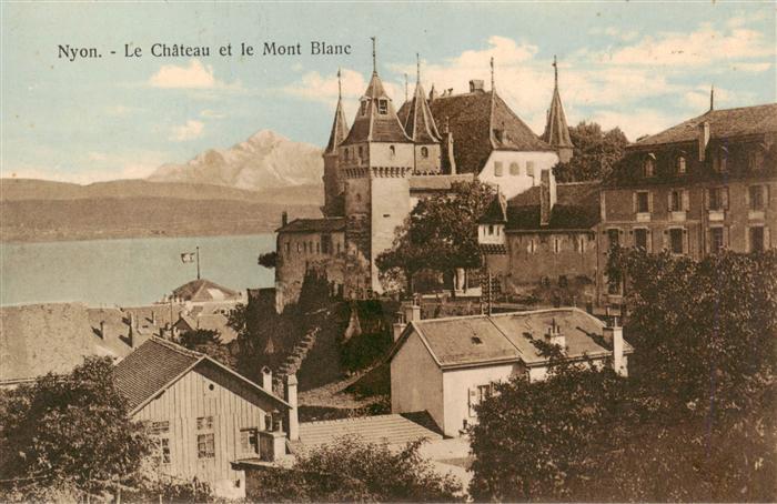Nyon VD Le Chateau et le Mont Blanc