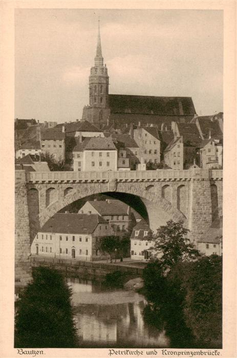 Bautzen Sachsen Petrikirche und Kronprinzenbruecke