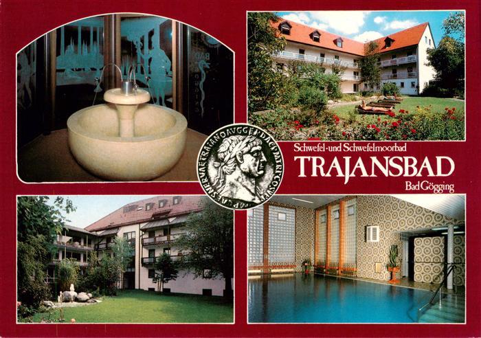 Bad Goegging Schwefel und Moorbad Trajansbad Trinkbrunnen Hallenbad Park