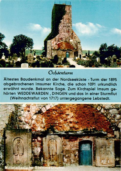 Imsum Langen Cuxhaven Ochsenturm Turm der abgebrochenen Imsumer Kirche Mittelalt