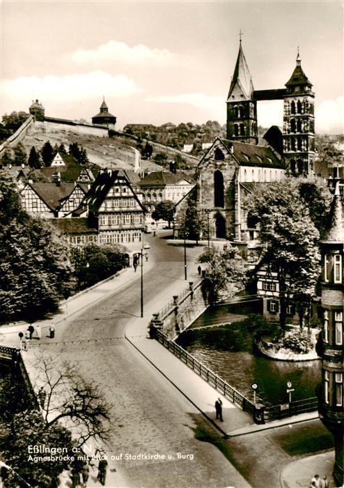 Esslingen  Neckar Agnesbruecke mit Blick auf Stadtkirche und Burg