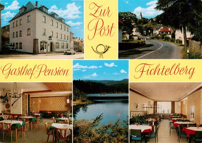 Fichtelberg Fichtelgebirge Bayreuth Gasthof Pension zur Post Hauptstrasse See