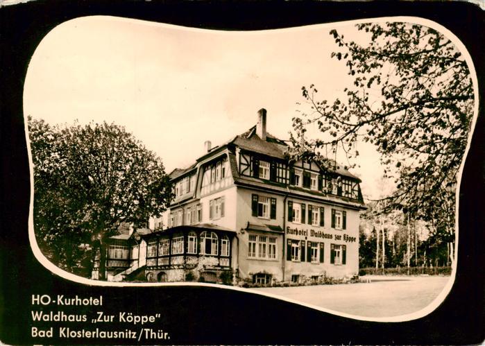 Bad Klosterlausnitz HO Kurhotel Waldhaus Zur Koeppe