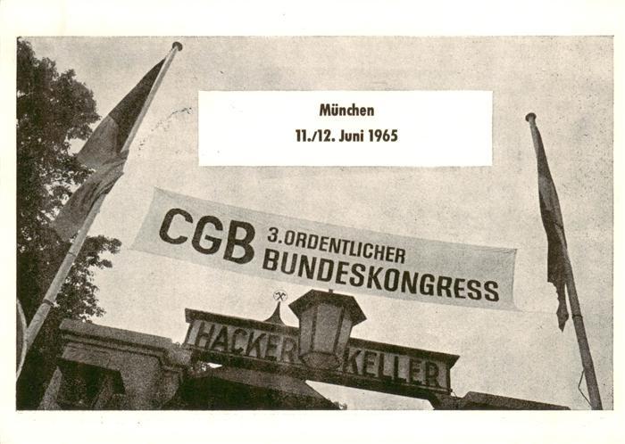 Muenchen Bayern CGB 3. Ordentlicher Bundeskongress Hacker-Keller Sonderstempel