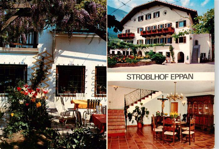 Eppan Suedtirol Pension Restaurant Stroblhof Garten Diele
