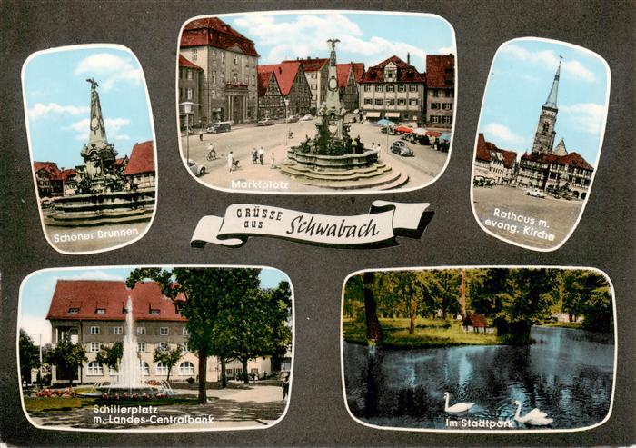 Schwabach Schoener Brunnen Marktplatz Rathaus Ev Kirche Schillerplatz mit Landes