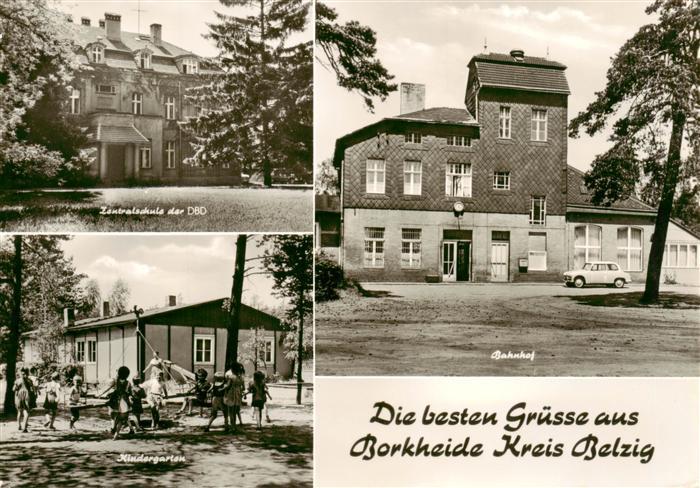 Borkheide Zentralschule der DBD Kindergarten Bahnhof