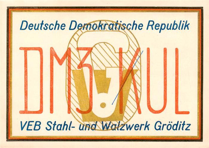 Groeditz  Riesa Sachsen VEB Stahl und Walzwerk