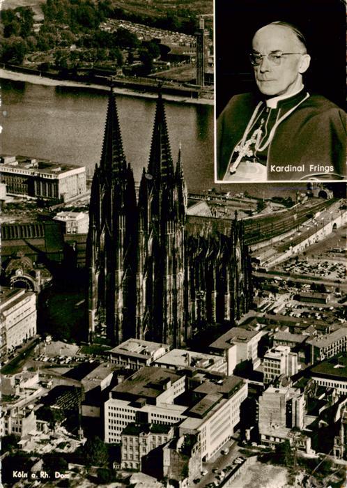 Koeln  Rhein Koelner Dom Luftaufnahme Kardinal Frings