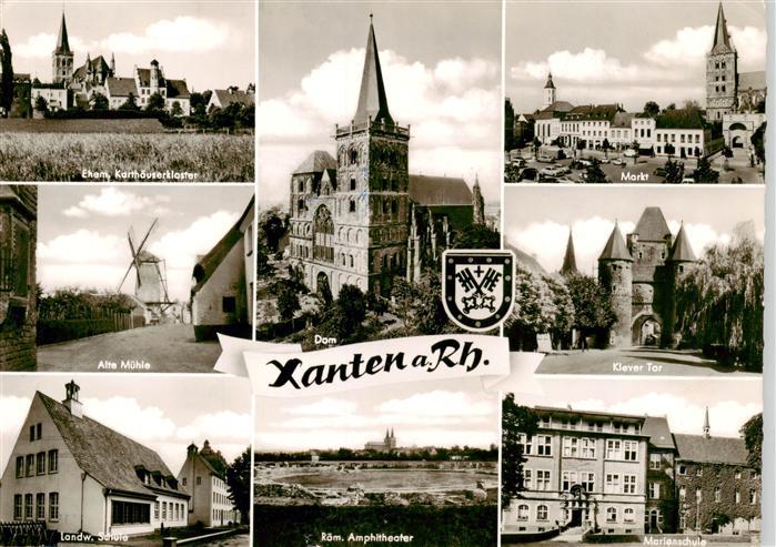 Xanten Ehem Karthaeuserkloster Alte Muehle Dom Markt Klever Tor Landw Schule Roe