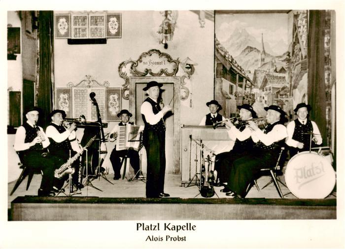 Muenchen Bayern Gast- und Vergnuegungsstaette Platzl Kapelle Alois Probst