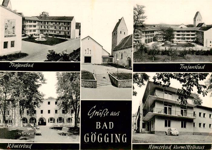 Bad Goegging Trajansbad Roemerbad Kurmittelhaus Kirche