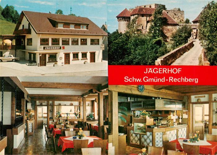Rechberg Schwaebisch Gmuend Gasthaus Jaegerhof Gaststube Burg