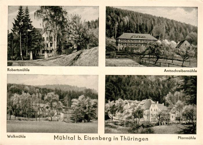 Muehltal Thueringen Robertsmuehle Amtsschreibermuehle Walkmuehle Pfarrmuehle