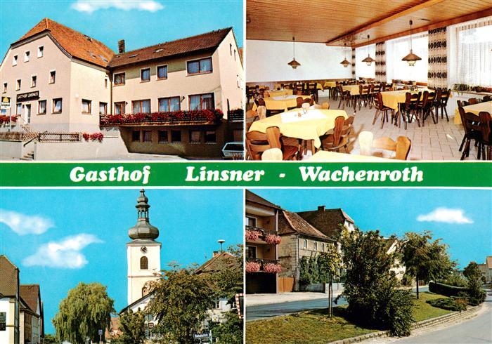 Wachenroth Gasthof Linsner Gastraum Kirche Strassenpartie