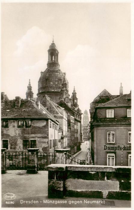 Dresden Elbe Muenzgasse mit Neumarkt