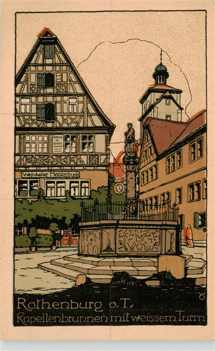 Rothenburg Tauber Kapellenbrunnen mit weissem Turm Steindruck