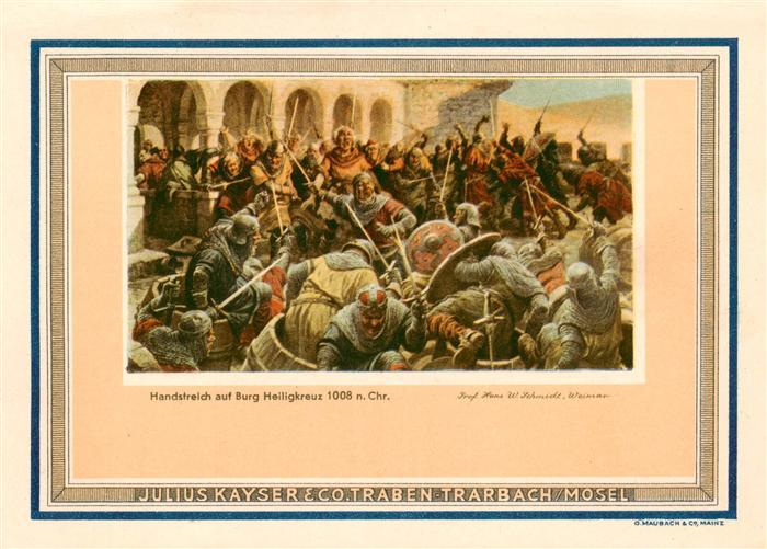 Traben-Trarbach Mosel Handstreich auf Burg Heiligkreuz 1008 nach Chr