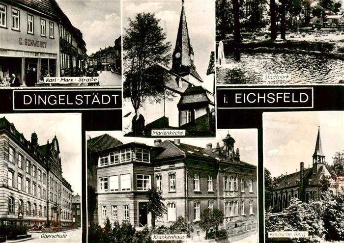 Dingelstaedt Eichsfeld Karl Marx Strasse Stadtpark Oberschule Krankenhaus Kerbsc