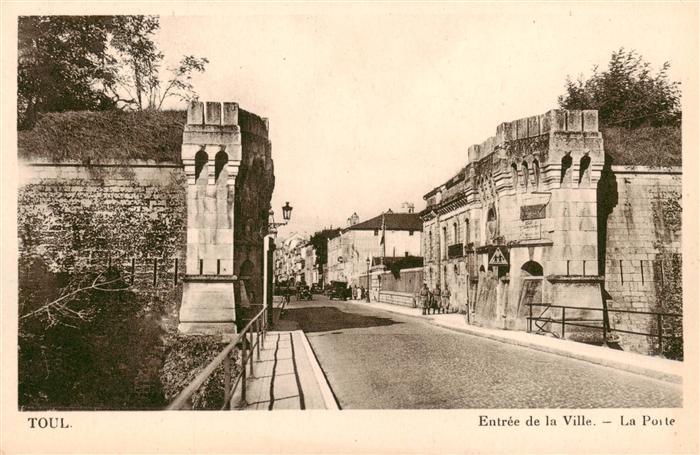 Toul 54 Meurthe-et-Moselle Entree de la Ville La Porte