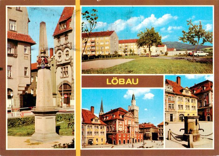 Loebau Sachsen Postmeilensaeule Loebauer Berg Rathaus Platz der Befreiung