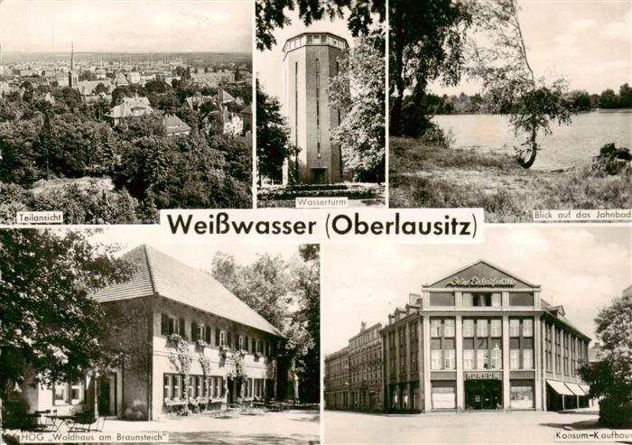 Weisswasser Oberlausitz Teilansicht Wasserturm Jahnbad HOG Waldhaus am Braunste