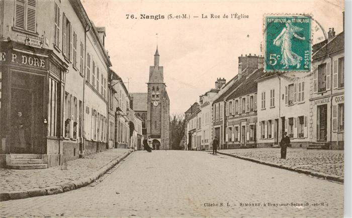 Nangis 77 Seine-et-Marne La Rue de l'Eglise