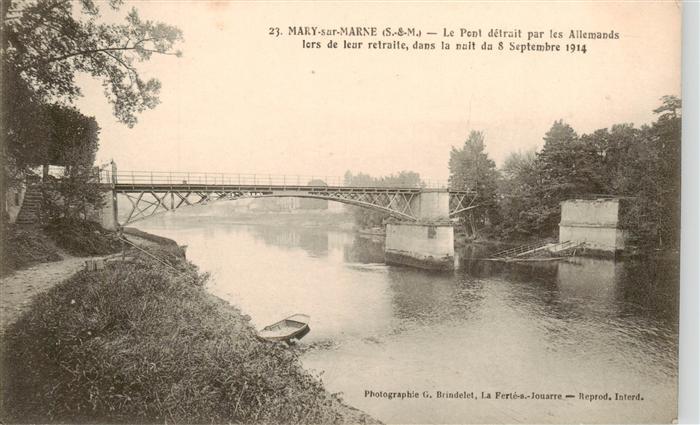 Mary-sur-Marne 77 Seine-et-Marne Le Pont detruit par les Allemands lors