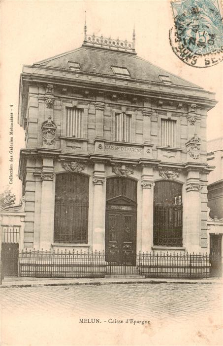 Melun 77 Seine-et-Marne Caisse d'Epargne