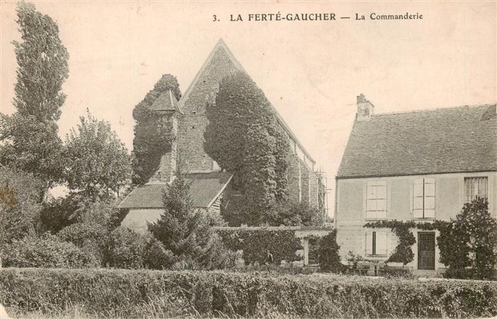 La Ferte-Gaucher 77 Seine-et-Marne La Commanderie
