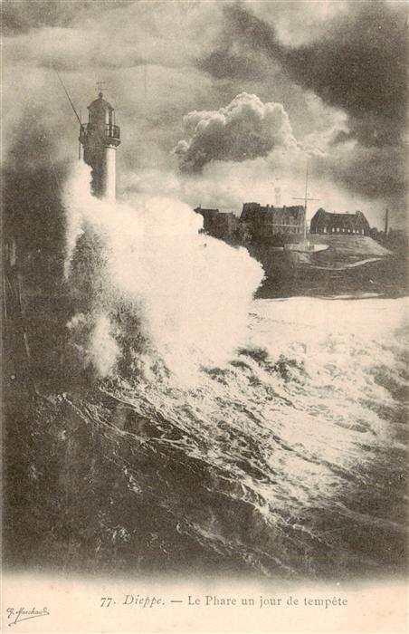 Dieppe 76 Seine-Maritime Le Phare und jour de tempete