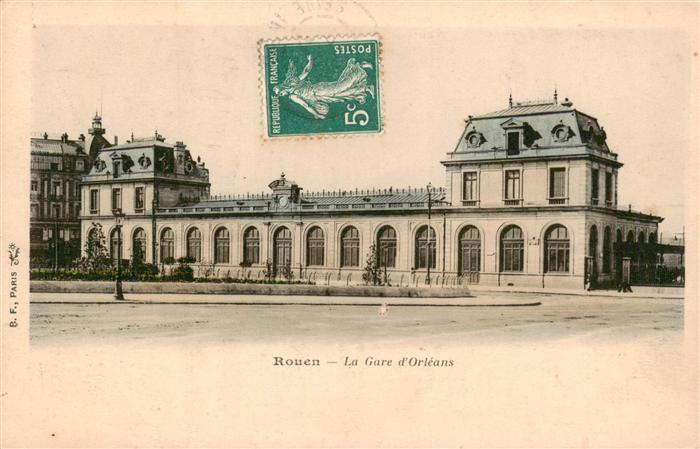 Rouen 76 La Gare d'Orleans