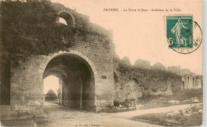 Provins 77 Seine-et-Marne La Porte St Jean Interieur de la Ville