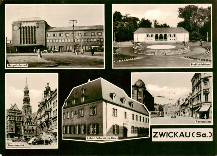 Zwickau  Sachsen Hauptbahnhof Freilichtbuehne Hauptmarkt Robert-Schumann-Haus Po