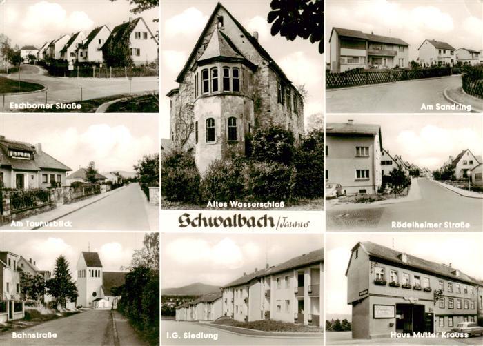 Schwalbach Taunus Eschborner Strasse Am Taunusblick Bahnstrasse Altes Wasserschl