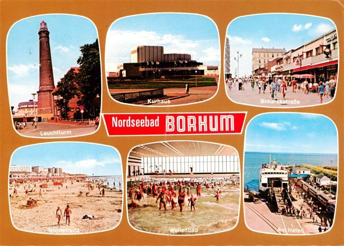 Borkum Nordseeheilbad Leuchtturm Kurhaus Bismarckstrasse Strand Wellenbad Am Haf