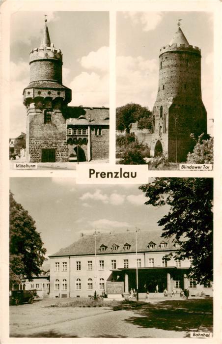 Prenzlau Mittelturm Blindower Tor Bahnhof