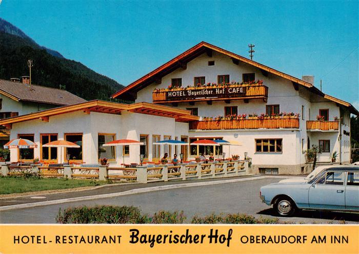 Oberaudorf Inn Hotel Restaurant Bayerischer Hof