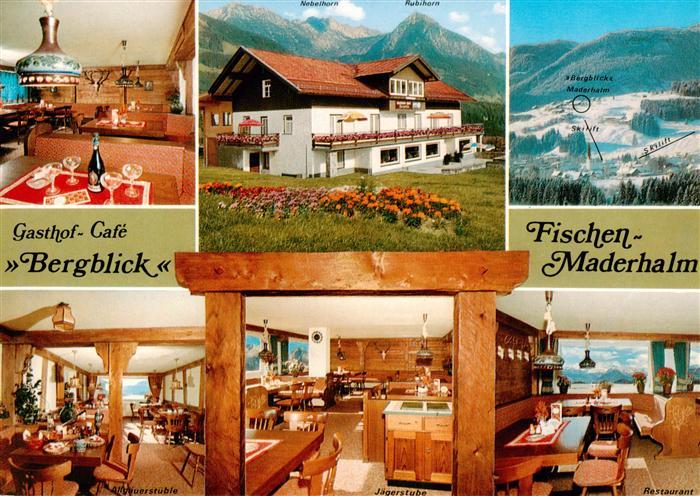 Maderhalm Gasthof Café Bergblick Gaststuben Restaurant Fernsicht Allgaeuer Alpen