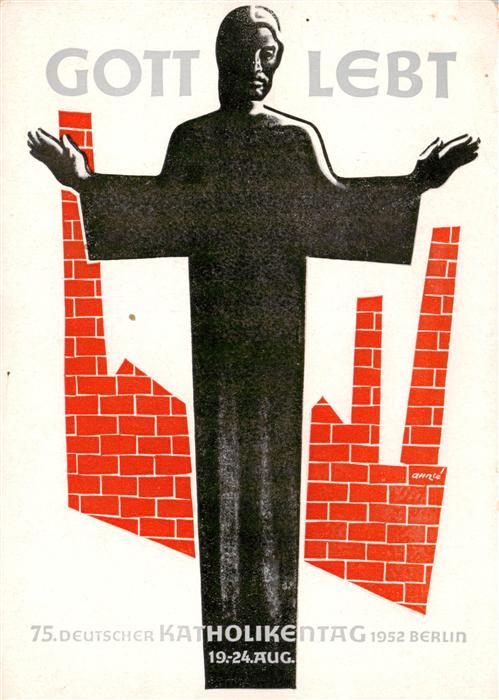 Katholikentag Christentum Gott Lebt 75. Deutscher Kartholikentag 1952 Berlin