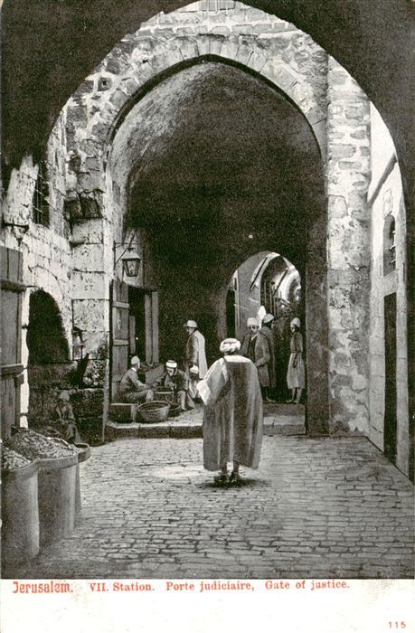 Jerusalem  Yerushalayim Israel Siebte Station Porte judiciaire
