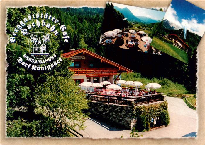 Schoenau Koenigssee Berggaststaette Café Ferienwohnung Hochbahn Restaurant Terra