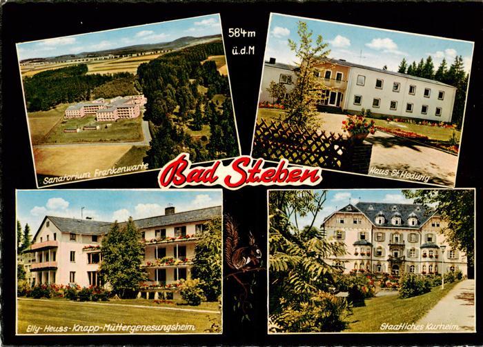Bad Steben Sanatorium Frankenwarte Haus St Hedwig Elly Heuss Knapp Muettergenesu