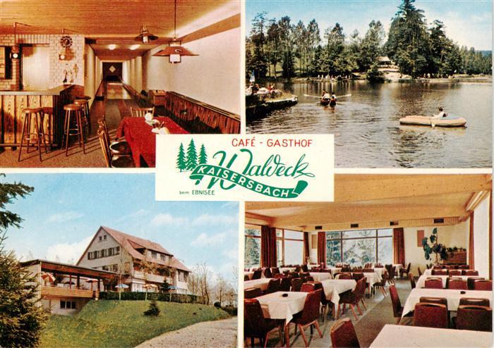 Kaisersbach Welzheim Cafe Gasthof Waldeck Gastraeume Ebniseepartie