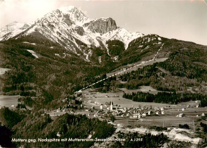 Mutters Tirol AT mit Nockspitze Muttereralm Sessellifttrasse