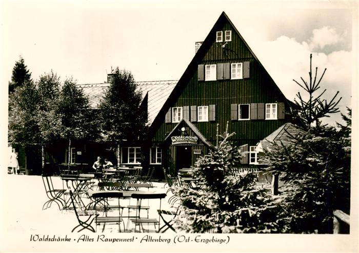 Altenberg  Osterzgebirge Waldschaenke Altes Raupennest