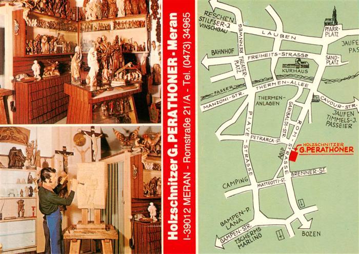 Meran Merano IT Bildhauer Gottfried Perathoner Holzschnitzerei Lageplan